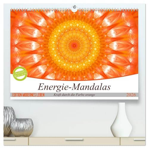 Energie - Mandalas in orange (hochwertiger Premium Wandkalender 2026 DIN A2 quer), Kunstdruck in Hochglanz: Editionskalender Energie-Mandalas in orange von Christine Bässler (CALVENDO Glaube)