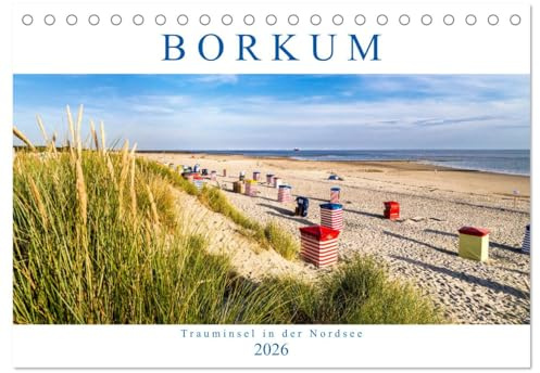 BORKUM Trauminsel in der Nordsee (Tischkalender 2026 DIN A5 quer), CALVENDO Monatskalender: Besondere Momente einer Insel (CALVENDO Natur)