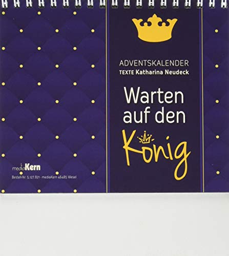 Warten auf den König: Adventskalender