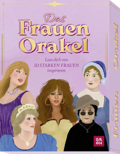 Orakelkarten: Das Frauen-Orakel: Lass dich von 50 starken Frauen inspirieren | Illustriertes Kartenset in edler Geschenkbox. Tägliche Impulse von klugen und mutigen Frauen