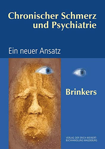 Chronischer Schmerz und Psychiatrie: Ein neuer Ansatz
