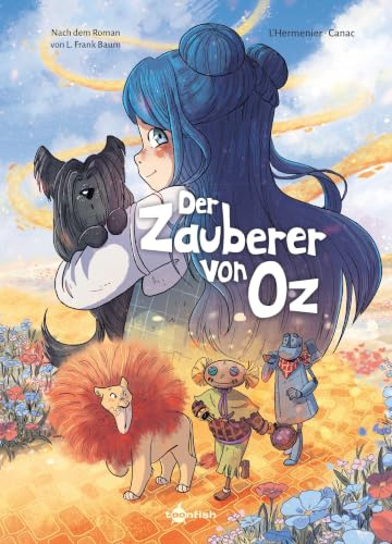 Der Zauberer von Oz (Graphic Novel): Nach dem Werk von Lyman Frank Baum