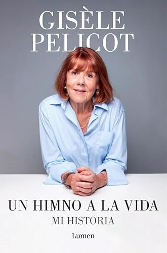 Un himno a la vida: Mi historia (Narrativa)