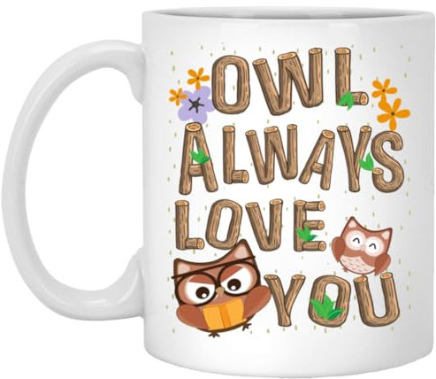 kisoyo Funny Pun Owl Always Love You Ceramic Coffee Mug - 11oz