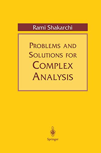 Problems and Solutions for Complex Analysis (Volume 0)