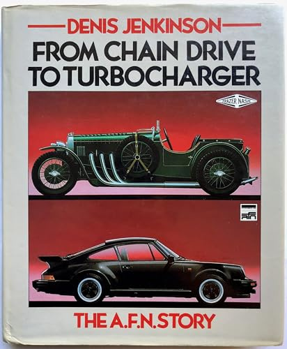 From Chain Drive to Turbocharger: The A.F.N. Story