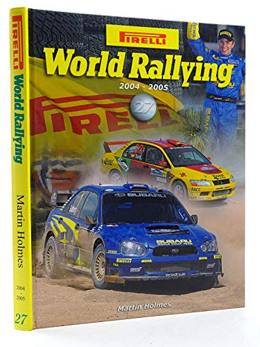 Pirelli World Rallying, No. 27: 2004-2005