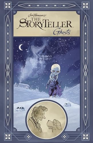 Jim Henson's The Storyteller: Ghosts HC