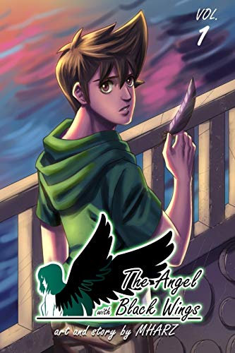 The Angel with Black Wings Volume 1