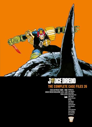 Judge Dredd: The Complete Case Files 26: Volume 26