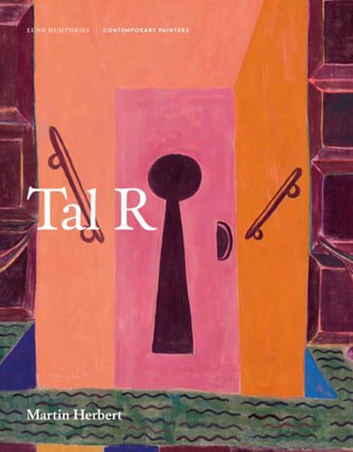 Tal R (Contemporary Painters Series)