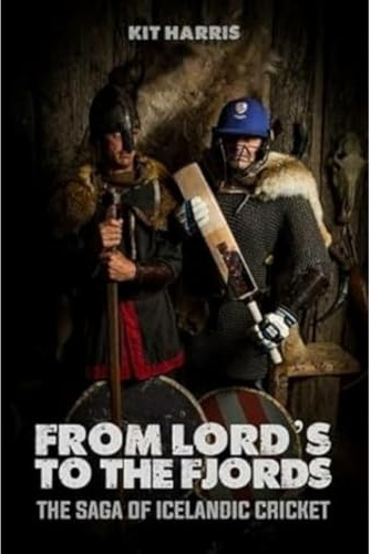 From Lord's to the Fjords: The Saga of Icelandic Cricket