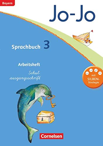 Jo-Jo Sprachbuch - Grundschule Bayern - 3. Jahrgangsstufe: Arbeitsheft in Schulausgangsschrift