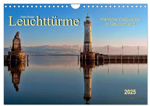 Leuchttürme - maritime Wegweiser in Deutschland (Wandkalender 2025 DIN A4 quer), CALVENDO Monatskalender
