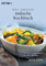 Das große indische Kochbuch : mit 200 Originalrezepten aus allen Regionen