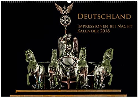 Deutschland Impressionen bei Nacht (Wandkalender 2026 DIN A2 quer), CALVENDO Monatskalender: Bekannte Wahrzeichen von Deutschland bei Nacht (CALVENDO Orte)