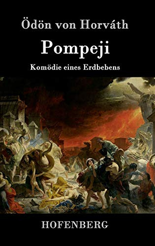 Pompeji: Komödie eines Erdbebens