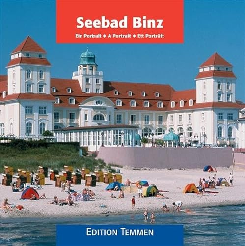 Seebad Binz: Ein Portrait: Ein Portrait. Dtsch.-Engl.-Schwed.