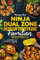 Ninja Dual Zone Heißluftfritteuse Familien Rezeptbuch: Die besten und leckersten Gerichte ohne Öl. Inklusive Farbfotos und Nährwertangaben