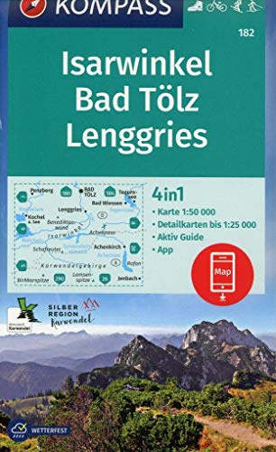 KOMPASS Wanderkarte Isarwinkel, Bad Tölz, Lenggries: 4in1 Wanderkarte 1:50000 mit Aktiv Guide und Detailkarten inklusive Karte zur offline Verwendung ... Langlaufen. (KOMPASS-Wanderkarten, Band 182)