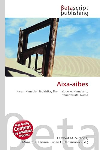 Aixa-aibes: Karas, Namibia, Südafrika, Thermalquelle, Namaland, Namibwüste, Nama