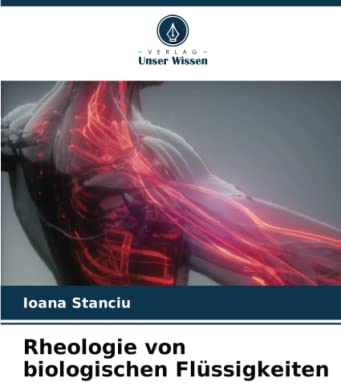 Rheologie von biologischen Flüssigkeiten: DE