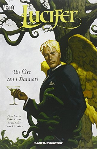 Un flirt con i dannati. Lucifer (Vol. 3)
