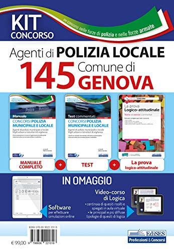 Kit concorso 145 agenti di polizia municipale Comune di Genova. Manuale, test e software di esercitazione per tutte le prove. Con Contenuto digitale ... nelle forze di polizia e nelle forze armate)