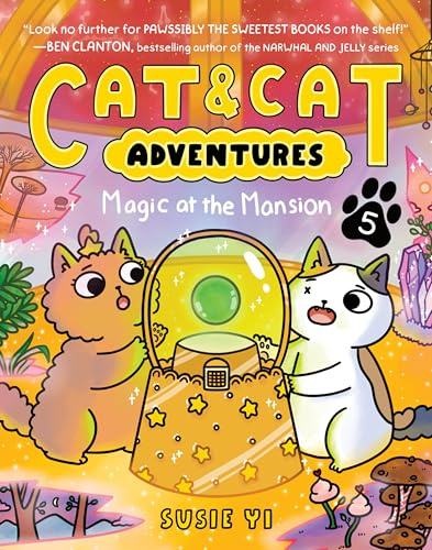 Cat & Cat Adventures: Magic at the Mansion: A Graphic Novel – Book 5: A Heartwarming Story About Saving Friends and Solving Mysteries