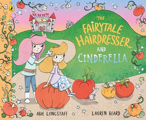 The Fairytale Hairdresser and Cinderella