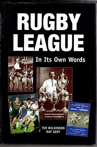 Rugby League: In Its Own Words