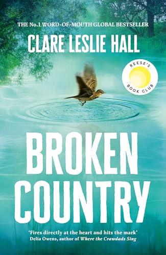 Broken Country: 'I stayed up until 4am to finish it, something I haven't done in years' Florence Knapp, author of THE NAMES