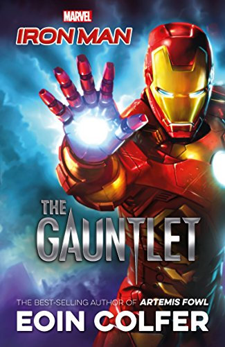 Marvel Iron Man: The Gauntlet (Marvel Fiction)