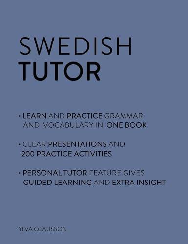 Swedish Tutor: Grammar and Vocabulary Workbook (Learn Swedish with Teach Yourself): Advanced beginner to upper intermediate course