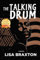 The Talking Drum (Inanna Poetry & Fiction)
