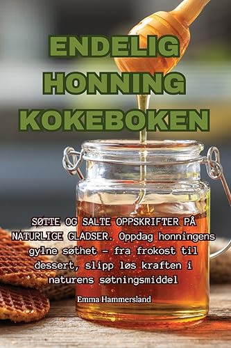Endelig Honning Kokeboken (Norwegian Edition)