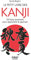 Petit Livre de - Kanji: 150 kanji essentiels pour apprendre le japonais
