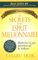 Les secrets d'un esprit millionnaire - Maitriser le jeu intérieur de la richesse - Penser riche pour: Passer maître au jeu intérieur de la richesse