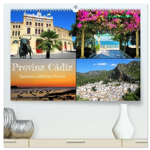Provinz Cádiz - Spaniens südlichste Provinz (hochwertiger Premium Wandkalender 2026 DIN A2 quer), Kunstdruck in Hochglanz: Die vielseitige ... den vielen weißen Dörfern. (CALVENDO Orte)