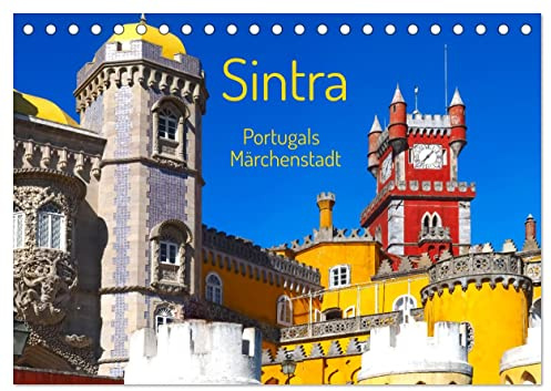 Sintra - Portugals Märchenstadt (Tischkalender 2026 DIN A5 quer), CALVENDO Monatskalender: Sintra ist eine bezaubernde Stadt in Portugal mit Schlössern und Palästen (CALVENDO Orte)