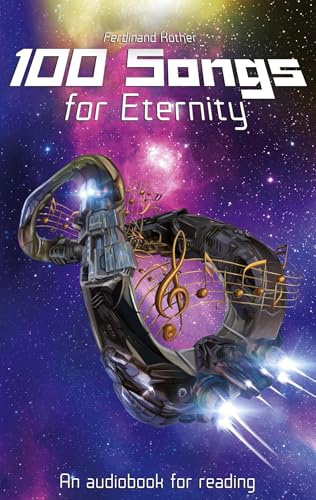 100 Songs for Eternity: An audio book for reading