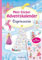 Mein Sticker-Adventskalender: Eisprinzessin - Über 300 Sticker + Stickerheft-Adventskalender (Mein Stickerbuch: ab 3 Jahre)