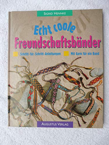 Echt coole Freundschaftsbänder