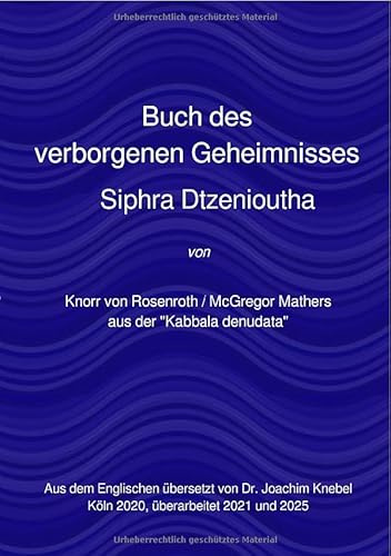 Buch des verborgenen Geheimnisses: Siphra Dtzenioutha
