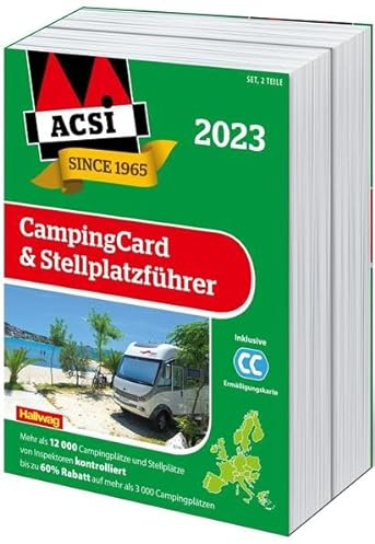 ACSI CampingCard & Stellplatzführer 2023: Bestehend aus 2 Bänden inkl. ACSI CampingCard Ermässigungskarte (Hallwag ACSI Campingführer)