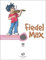 Fiedel Max - Vorschule für Violine
