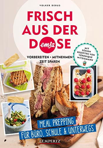 Frisch aus der EMSA-Dose (Set aus Buch + Dose): Meal Prepping für Büro und unterwegs