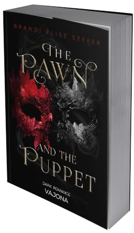 The Pawn and The Puppet (The Pawn and The Puppet 1): Triff Patient 13. DARK ROMANCE