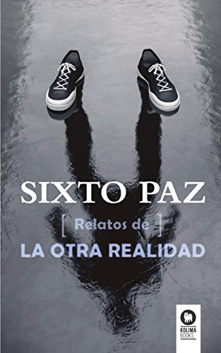 Relatos de la otra realidad (Buscadores de la Verdad)