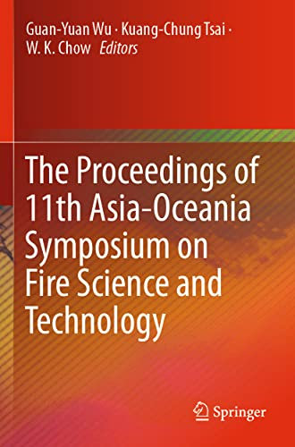 The Proceedings of 11th Asia-Oceania Symposium on Fire Science and Technology